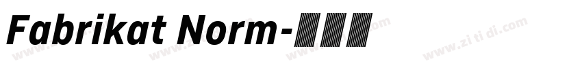 Fabrikat Norm字体转换